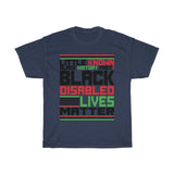 Little Known Black History Fact: Black Disabled Lives Matter T-Shirt