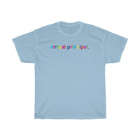 Virtual Principal T-Shirt + Virtual Classroom Ideas + Virtual Teaching Ideas + Back To School Shirts For Teachers + Gifts For Teacher