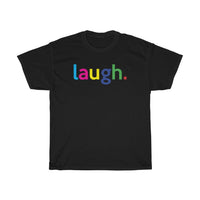 Laugh Mental Health Tee / Mental Wellness Shirt / Teacher Life Tee / Teacher Shirt / Teacher Gift