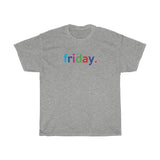 Friday: Days of Week T-Shirt Weekday Unisex Tee