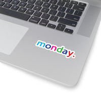 Monday: Days Of The Week Kiss-Cut Stickers For Calendar, Notebooks, Journals, Laptops (2 x 2, 3 x 3, 4 x 4, 6 X 6 ) Transparent & White