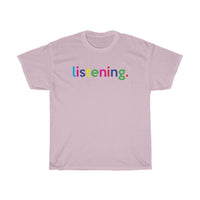 Listening T-Shirt / Virtual Teacher Shirt / Virtual Professor / Virtual Student tees / College Student  / Back to School / Virtual Therapist