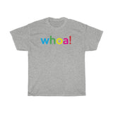 Whoa T Shirt + Unisex Crew Neck Woman's Graphic Tee + Horse Lover T-Shirts + Girls Horse Shirt Fun + Sarcastic Shirts