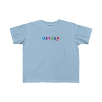 Sunday + Weekend +Weekday shirt + Kid's Fine Jersey Tee + Kids Clothing for Girls and Boys + Unisex Shirts