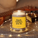 Black Fathers Are Lit Scented Candle Home Decor, House Warming, Birthday, Graduation, Anniversary, Father's Gift, Coworkers Gift