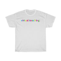 Virtual Teaching T-Shirt + Virtual Classroom Ideas + Virtual Teaching Ideas + Back To School Shirts For Teachers + Gifts For Teacher