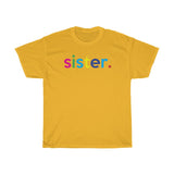 Favorite Sister Birthday Gift Idea + Girlfriend Gift + Sister Gift + Niece Gift + Wife Gift + Aunt Gift + Grandma Gift + Mom Gift Shirt