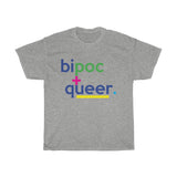 BIPOC And Queer Black Indigenous People Of Color + Anti-Racist T-Shirt + White Ally T-Shirt + Black Lives Matter