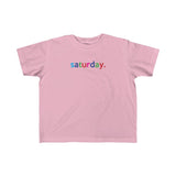 Saturday + Weekend + Weekday shirt + Kid's Fine Jersey Tee + Kids Clothing for Girls and Boys + Unisex Shirts