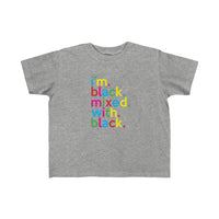 I'm Black Mixed With Black + Black History + Kid's Fine Jersey Tee