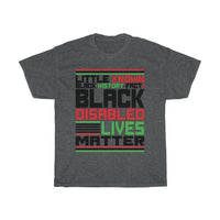 Little Known Black History Fact: Black Disabled Lives Matter T-Shirt