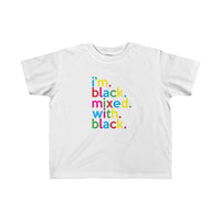 I'm Black Mixed With Black + Black History + Kid's Fine Jersey Tee