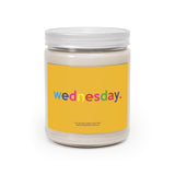 Wednesday + Days Of Week Scented Candle Home Decor, House Warming, Birthday, Anniversary, Coworker Candle Gift