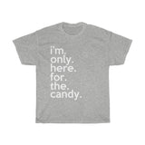 I'm Only Here For The Candy Black Shirt + Halloween Graphic Tees + Trending Now + Fall Tops for Ladies Women + Halloween Teacher Shirt