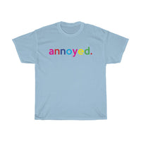 Annoyed Anti-Social T-Shirt / Quarantined Shirt / Social Distancing Shirt / Unisex Heavy Cotton Tee