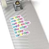 Days Of The Week Kiss-Cut Stickers For Calendar, Notebooks, Journals, Laptops (2 x 2, 3 x 3, 4 x 4, 6 X 6 ) Transparent & White