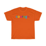 Courage Cancer Survivor / Breast Cancer / Colon Cancer Hope & Strength T-Shirt Gift for Men And Women Unisex