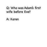 Who Was Adam's First Wife Before Eve? (2 x 2, 3 x 3, 4 X 4, 6 X 6 ) Transparent & White Kiss-cut Funny Karen Gag Stickers