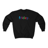 Friday Weekend College Unisex Crewneck Sweatshirt + Fall Trend + Gift For Her + Gift for Mom + Christmas Gift + Boyfriend Sweatshirt