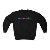 Wednesday Weekday College Unisex Crewneck Sweatshirt + Fall + Gift For Her + Gift for Mom + Christmas Birthday Gift + Boyfriend Sweatshirt