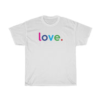 Love Unisex Heavy Cotton Tee / Love Over Hate tees / Gift For Fiance / Gift For Wife / Gift For Husband / Gift For Grandma / Gift For Mom