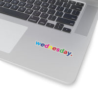 Wednesday: Days Of The Week Kiss-Cut Stickers For Calendar, Notebooks, Journals, Laptops (2 x 2, 3 x 3, 4 x 4, 6 X 6 ) Transparent & White