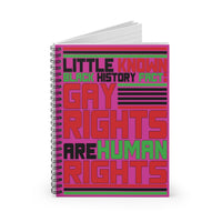 Little Known Black History Fact: Gay Rights Are Human Rights Writing Journal Spiral Notebook (5.98 x 7.99)