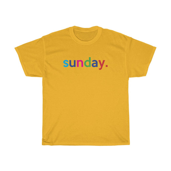 Sunday: Days of Week T-Shirt Weekend Unisex Tee