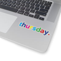 Thursday: Days Of The Week Kiss-Cut Stickers For Calendar, Notebooks, Journals, Laptops (2 x 2, 3 x 3, 4 x 4, 6 X 6 ) Transparent & White