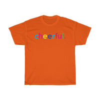 Cheerful / Mental Health Tee / Teacher Life Tee / Teacher Shirt / Teacher Gift / Mental Wellness Shirt