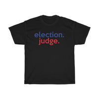 Election Judge Shirt Attire 2022 + Election Official Shirt 2022 + Poll Worker Shirt 2022 + Election Shirt  + Democracy + Vote