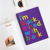 I'm Black Mixed With With Purple Writing Journal Spiral Purple Notebook (5.98 x 7.99)