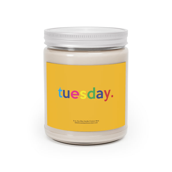 Tuesday + Days Of Week Scented Candle Home Decor, House Warming, Birthday, Anniversary, Coworker Candle Gift