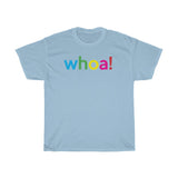 Whoa T Shirt + Unisex Crew Neck Woman's Graphic Tee + Horse Lover T-Shirts + Girls Horse Shirt Fun + Sarcastic Shirts