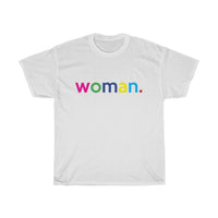 Woman + Feminism + Feminist + Unisex Women's T-Shirt + Pink T-shirt + LGBTQ Unisex Tees