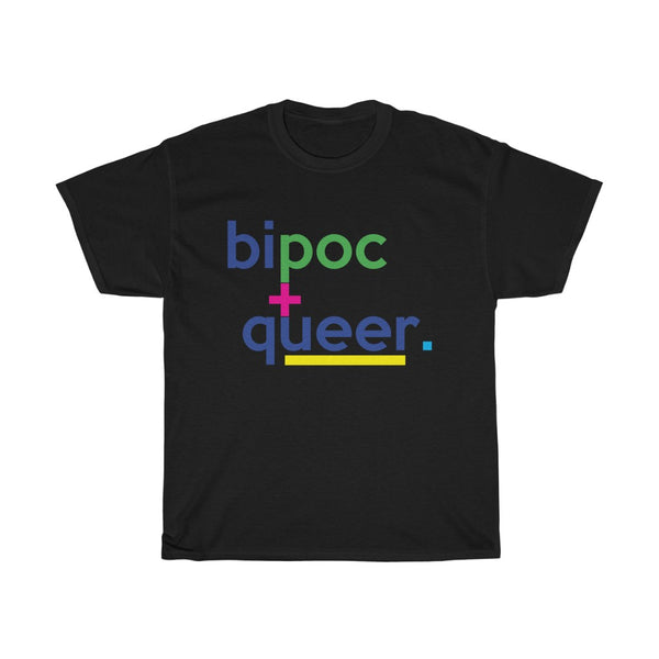 BIPOC And Queer Black Indigenous People Of Color + Anti-Racist T-Shirt + White Ally T-Shirt + Black Lives Matter