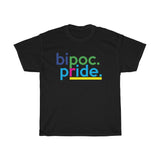 BIPOC Pride + Black + Indigenous + People Of Color + Anti-Racist T-Shirt + White Ally T-Shirt + Black Lives Matter + Unisex Tee