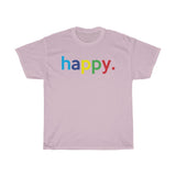 Happy Unisex Mental Health Tee / Teacher Life Tee / Teacher Shirt / Teacher Gift / Mental Wellness Shirt