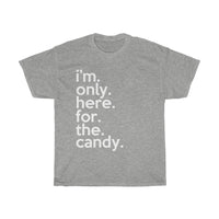 I'm Only Here For The Candy Black Shirt + Halloween Graphic Tees + Trending Now + Fall Tops for Ladies Women + Halloween Teacher Shirt