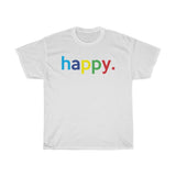 Happy Unisex Mental Health Tee / Teacher Life Tee / Teacher Shirt / Teacher Gift / Mental Wellness Shirt