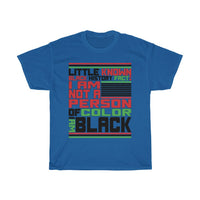 Little Known Black History Fact: I Am Not A Person Of Color And I Am Black T-Shirt