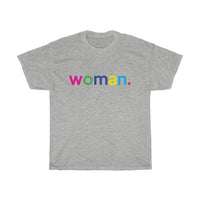 Woman + Feminism + Feminist + Unisex Women's T-Shirt + Pink T-shirt + LGBTQ Unisex Tees