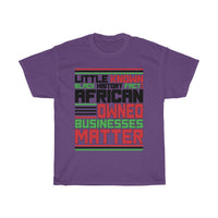 Little Known Black History Fact: African Owned Businesses Matter T-Shirt