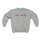 Wednesday Weekday College Unisex Crewneck Sweatshirt + Fall + Gift For Her + Gift for Mom + Christmas Birthday Gift + Boyfriend Sweatshirt