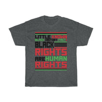 Little Known Black History Fact: Black Rights Are Human Rights T-Shirt