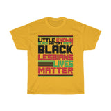 Little Known Black History Fact: Black Lesbians Live Matter T-Shirt