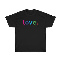 Love Unisex Heavy Cotton Tee / Love Over Hate tees / Gift For Fiance / Gift For Wife / Gift For Husband / Gift For Grandma / Gift For Mom