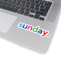 Sunday: Days Of The Week Kiss-Cut Stickers For Calendar, Notebooks, Journals, Laptops (2 x 2, 3 x 3, 4 x 4, 6 X 6 ) Transparent & White