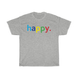 Happy Unisex Mental Health Tee / Teacher Life Tee / Teacher Shirt / Teacher Gift / Mental Wellness Shirt