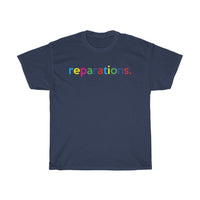 Reparations / Anti-Racist T-Shirt / White Ally T-Shirt / Black Lives Matter / Unisex Shirt / Black Owned Shop